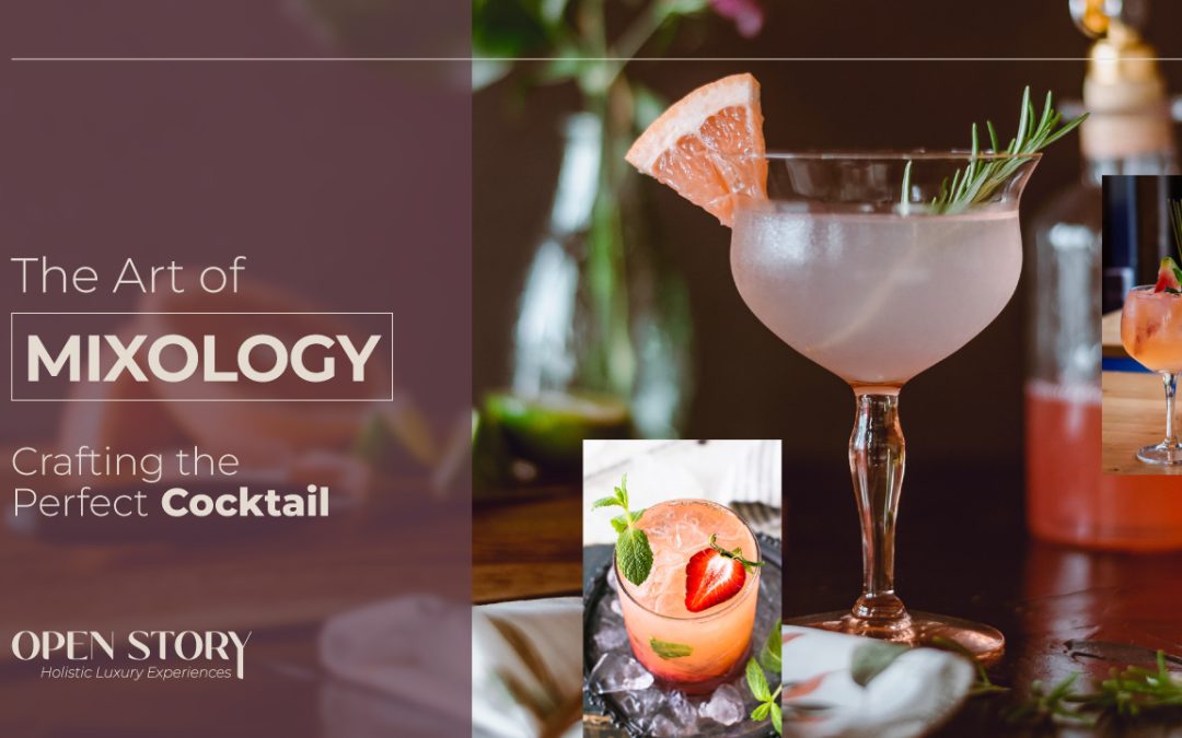 The art of mixology: crafting the perfect cocktail